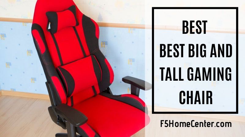 best big and tall gaming chair