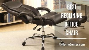 Sit And Enjoy With The Best Reclining Office Chair